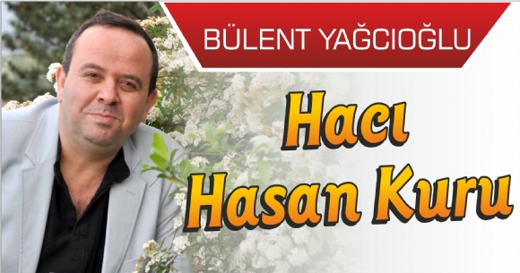HACI HASAN KURU